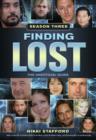 Finding Lost - Season Three : The Unofficial Guide - eBook