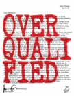 Overqualified - eBook