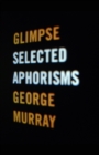 Glimpse : Selected Aphorisms - eBook