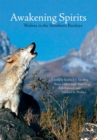 Awakening Spirits : Wolves in the Southern Rockies - eBook
