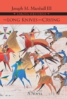 The Long Knives Are Crying - eBook