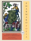 Pharmako/Poeia, Revised and Updated : Plant Powers, Poisons, and Herbcraft - Book