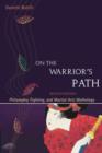 On the Warrior's Path, Second Edition - eBook