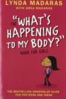 What's Happening to My Body? Book for Girls : Revised Edition - Book