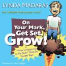 On Your Mark, Get Set, Grow! : A "What's Happening to My Body?" Book for Younger Boys - eBook
