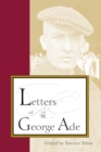 Letters of George Ade - eBook