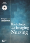 Radiologic and Imaging Nursing : Scope and Standards of Practice - eBook