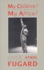 My Children! My Africa! (TCG Edition) - eBook