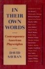 In Their Own Words : Contemporary American Playwrights - eBook