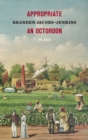 Appropriate/An Octoroon: Plays - eBook