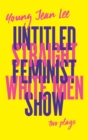 Straight White Men / Untitled Feminist Show - eBook