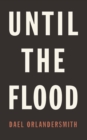 Until the Flood - eBook