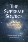 The Supreme Source : The Fundamental Tantra of Dzogchen Semde - Book
