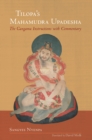 Tilopa's Mahamudra Upadesha : The Gangama Instructions with Commentary - Book