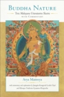 Buddha Nature : The Mahayana Uttaratantra Shastra with Commentary - Book