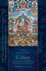 Kadam: Stages of the Path, Mind Training, and Esoteric Practice, Part One : Essential Teachings of the Eight Practice Lineages of Tibet, Volume 3 (The Treasury of Precious Instructions) - Book