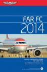 FAR/FC 2014 : Federal Aviation Regulations for Flight Crew - eBook