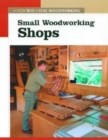 Small Woodworking Shops - Book