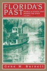 Florida's Past, Vol 3 : People and Events That Shaped the State - eBook
