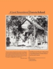 Land Remembered Goes To School - eBook