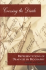 Crossing the Divide : Representations of Deafness in Biography - eBook