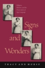 Signs and Wonders : Religious Rhetoric and the Preservation of Sign Language - eBook