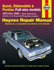 Buick, Oldsmobile & Pontiac full-size RWD petrol (1970-1990) Haynes Repair Manual (USA) - Book