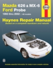 Mazda 626, MX-6 & Ford Probe covering Mazda 626 (93-02), Mazda MX-6 & Ford Probe (93-97) Haynes Repair Manual (USA) : 1993 to 2002 - Book