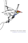 Heatwave and Crazy Birds - eBook