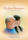 My Heart Remembers Swami Kriyananda - eBook