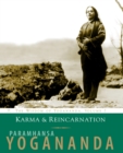 Karma and Reincarnation : Understanding Your Past to Improve Your Future - eBook
