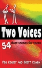 Two Voices : 54 Duet Scenes for Teens - Book