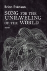 Song for the Unraveling of the World - eBook
