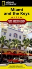 Destination Map: Miami And The Keys - Book