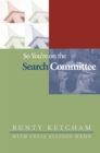 So You're on the Search Committee - eBook