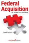 Federal Acquisition : Key Issues and Guidance - eBook