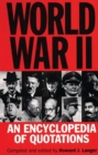 World War II : An Encyclopedia of Quotations - eBook
