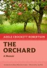 The Orchard : A Memoir - Book