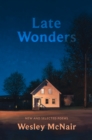 Late Wonders : New & Selected Poems - Book