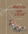 What to Do with a String - Book