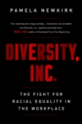 Diversity, Inc. : The Fight for Racial Equality in the Workplace - Book