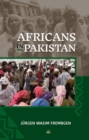 Africans In Pakistan - Book
