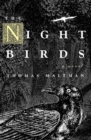 The Night Birds : A Novel - eBook