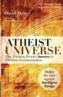 Atheist Universe : The Thinking Person's Answer to Christian Fundamentalism - eBook