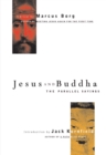 Jesus and Buddha : The Parallel Sayings - eBook