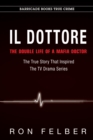 Il Dottore : The Double Life of a Mafia Doctor - eBook