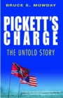 Pickett's Charge : The Untold Story - eBook