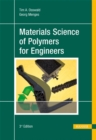 Materials Science of Polymers for Engineers - eBook