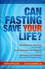 Can Fasting Save Your Life? - Book