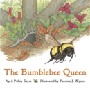 The Bumblebee Queen - Book